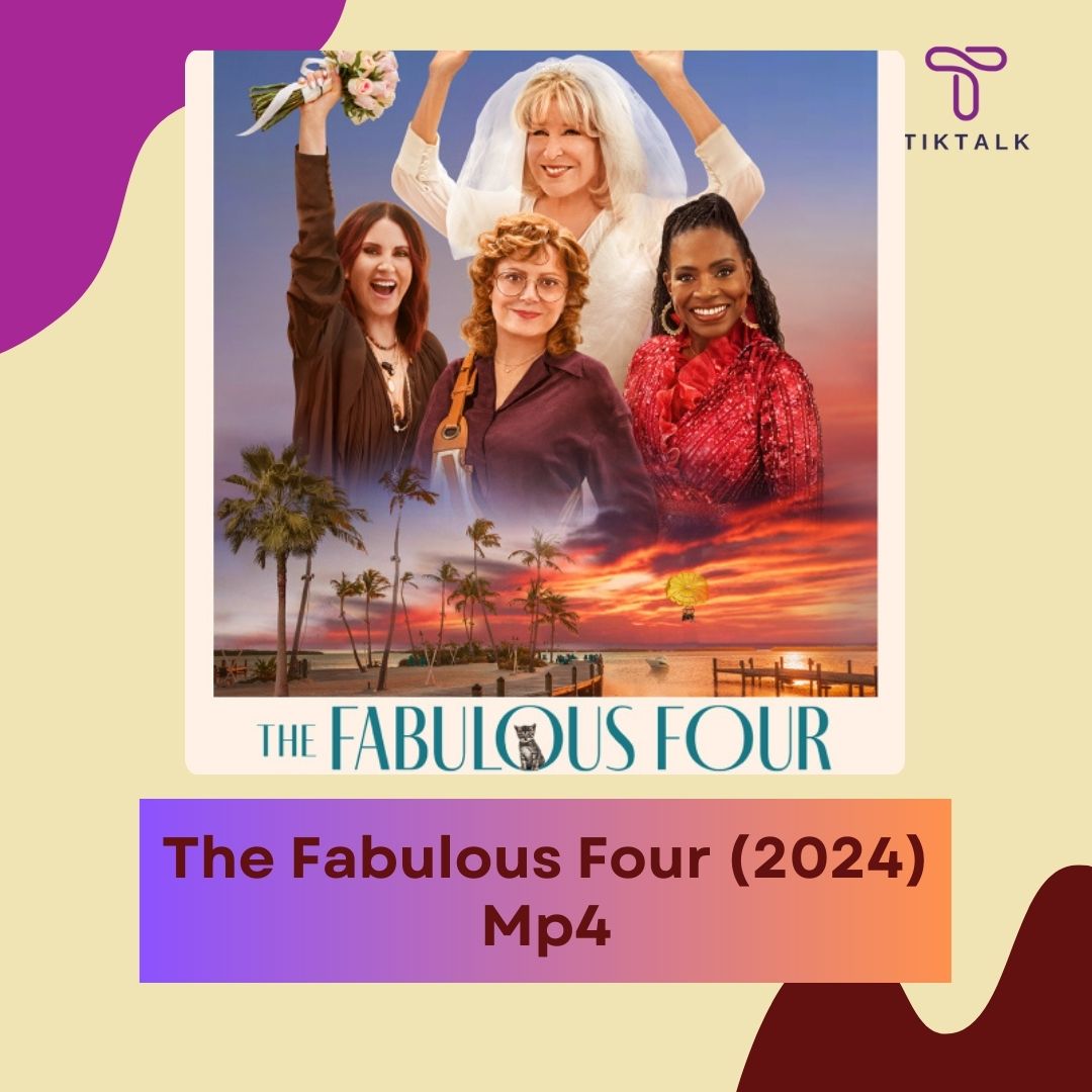 The Fabulous Four (2024) Mp4