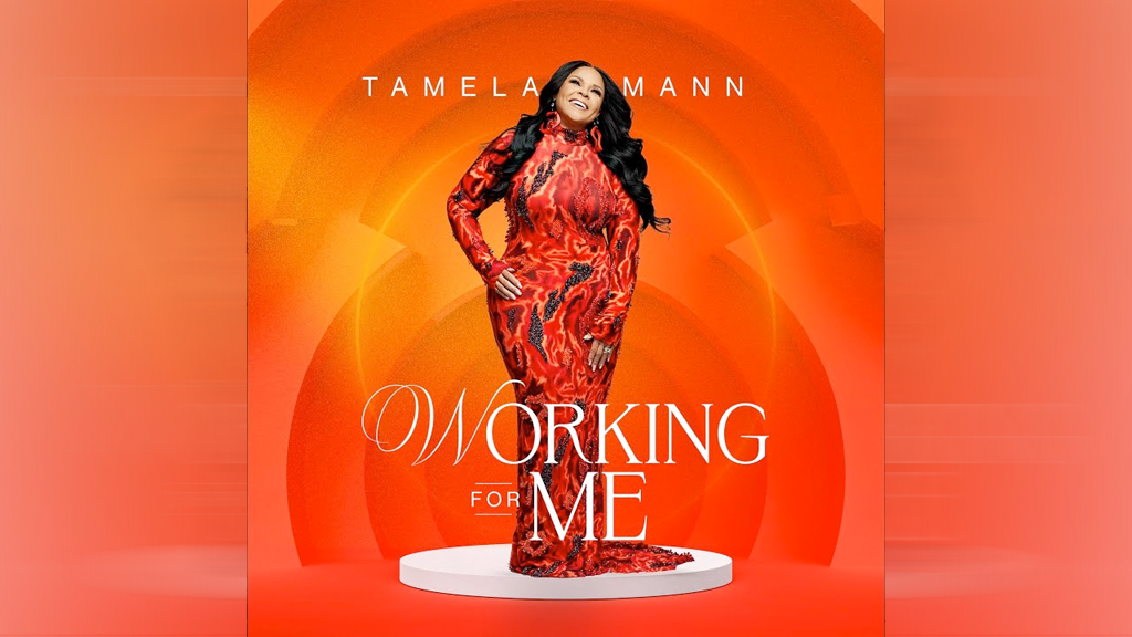 Tamela Mann – Working for Me | Download Mp3, Lyrics